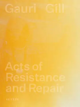 Schlicht / Keefe / Leyer |  Gauri Gill | Buch |  Sack Fachmedien