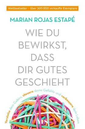 Estapé |  Wie du bewirkst, dass dir Gutes geschieht | Buch |  Sack Fachmedien
