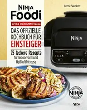 Swanhart |  Ninja Foodi Grill & Heißluftfritteuse | eBook | Sack Fachmedien
