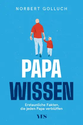 Golluch |  Papa-Wissen | Buch |  Sack Fachmedien