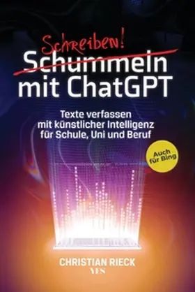 Rieck |  Schummeln mit ChatGPT | eBook | Sack Fachmedien
