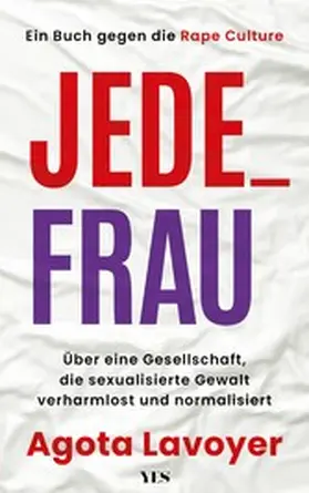 Lavoyer |  Jede_ Frau | eBook | Sack Fachmedien