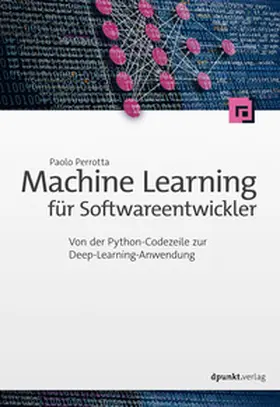 Perrotta |  Machine Learning für Softwareentwickler | eBook | Sack Fachmedien