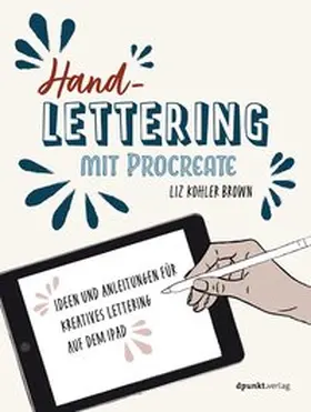 Brown |  Handlettering mit Procreate | eBook | Sack Fachmedien