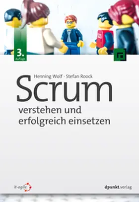 Wolf / Roock |  Scrum – verstehen und erfolgreich einsetzen | eBook | Sack Fachmedien