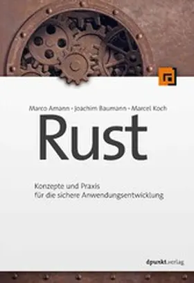 Amann / Baumann / Koch |  Rust | eBook | Sack Fachmedien