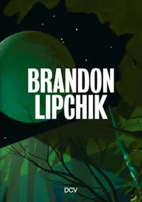Grunenberg / Koerner von Gustorf |  Brandon Lipchik | Buch |  Sack Fachmedien