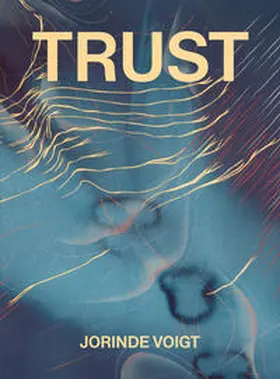 Voigt |  Jorinde Voigt - Trust | Buch |  Sack Fachmedien