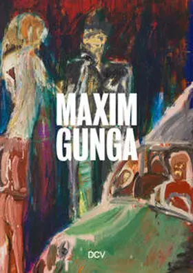 Koerner von Gustorf / Grunenberg |  Maxim Gunga | Buch |  Sack Fachmedien