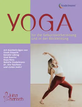 Harisch / Renz / Nieland |  Yoga für die Geburtsvorbereitung und in der Rückbildung | Buch |  Sack Fachmedien
