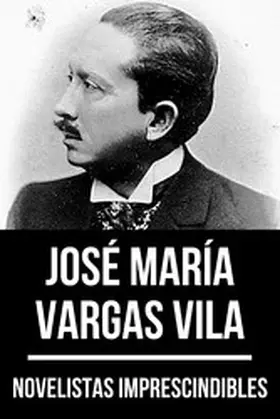 Vila / Nemo |  Novelistas Imprescindibles - José María Vargas Vila | eBook | Sack Fachmedien