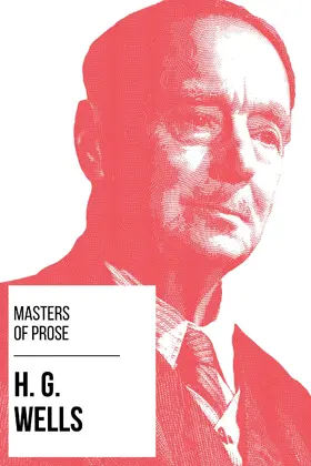 Wells / Nemo |  Masters of Prose - H. G. Wells | eBook | Sack Fachmedien
