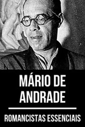 De Andrade / Nemo |  Romancistas Essenciais - Mário de Andrade | eBook | Sack Fachmedien