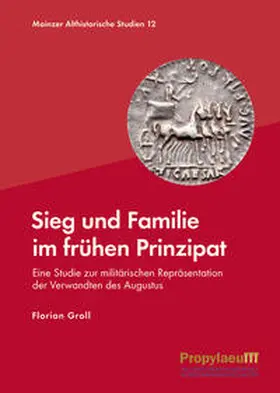 Groll |  Sieg und Familie im frühen Prinzipat | Buch |  Sack Fachmedien