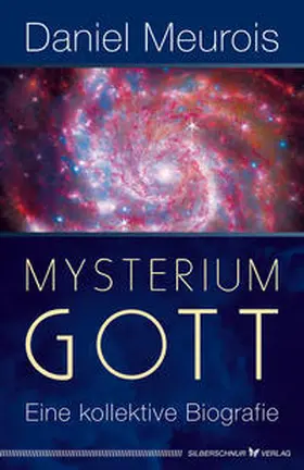 Meurois |  Mysterium Gott | Buch |  Sack Fachmedien