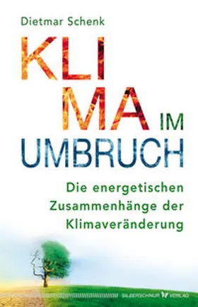 Schenk |  Klima im Umbruch | Buch |  Sack Fachmedien