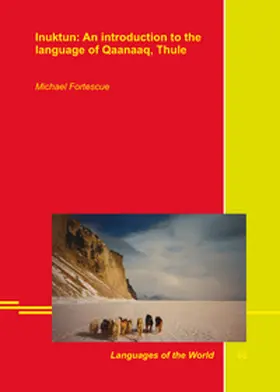 Fortescue |  Inuktun: An introduction to the language of Qaanaaq, Thule | Buch |  Sack Fachmedien