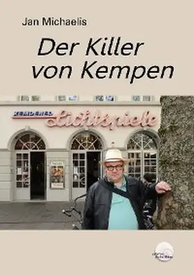 Michaelis |  Der Killer von Kempen | eBook | Sack Fachmedien