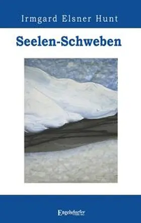 Elsner Hunt / Hunt |  Seelen-Schweben | Buch |  Sack Fachmedien