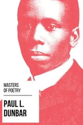 Dunbar / Nemo |  Masters of Poetry - Paul L. Dunbar | eBook | Sack Fachmedien