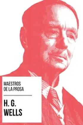 Wells / Nemo |  Maestros de la Prosa - H. G. Wells | eBook | Sack Fachmedien