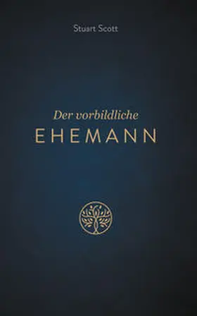 Scott |  Der vorbildliche Ehemann | Buch |  Sack Fachmedien