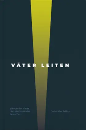 MacArthur |  Väter leiten | Buch |  Sack Fachmedien