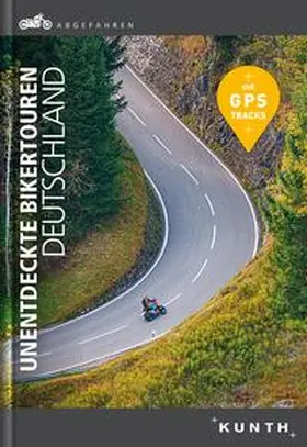 Lammert |  Abgefahren, Unentdeckte Bikertouren in Deutschland | Buch |  Sack Fachmedien