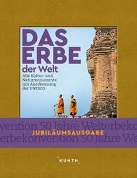 KUNTH Das Erbe der Welt 2022/2023 | Buch |  Sack Fachmedien