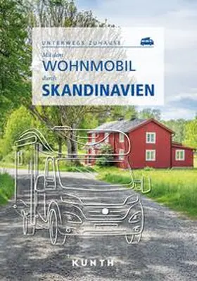 Pöppelmann / Kornkamp / Hammelmann |  KUNTH Mit dem Wohnmobil durch Skandinavien | Buch |  Sack Fachmedien