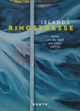 Verlag / Kunth Verlag / Ingala |  KUNTH Bildband Islands Ringstraße | Buch |  Sack Fachmedien