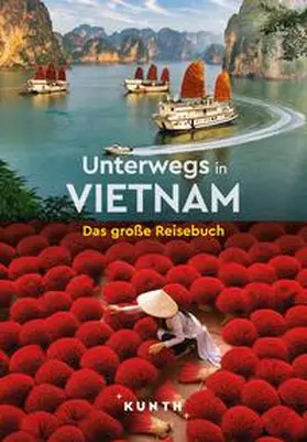 Weiss |  KUNTH Unterwegs in Vietnam | Buch |  Sack Fachmedien