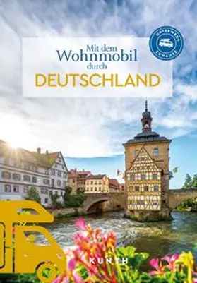 Verlag / KUNTH Verlag / Albus |  KUNTH Mit dem Wohnmobil durch Deutschland | Buch |  Sack Fachmedien