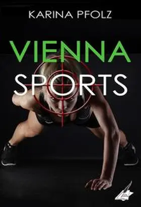 Karina Verlag / Pfolz |  Vienna Sports | Buch |  Sack Fachmedien