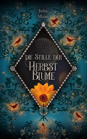 Maar |  Die Stille der Herbstblume | Buch |  Sack Fachmedien