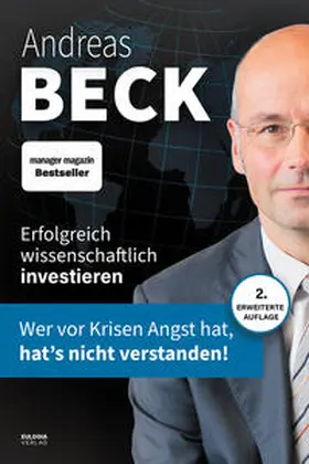 Beck |  Erfolgreich wissenschaftlich investieren | Buch |  Sack Fachmedien