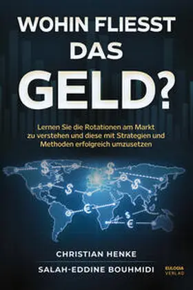 Bouhmidi / Henke |  Wohin fließt das Geld? | Buch |  Sack Fachmedien