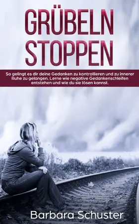 Schuster |  Grübeln stoppen | eBook | Sack Fachmedien