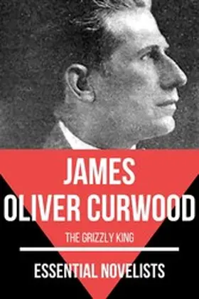 Curwood / Nemo |  Essential Novelists - James Oliver Curwood | eBook | Sack Fachmedien