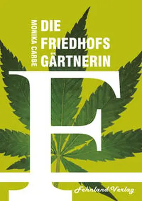 Carbe |  Die Friedhofsgärtnerin | Buch |  Sack Fachmedien