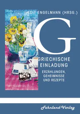 Engelmann |  Griechische Einladung in die Mythologie. Erzählungen, Geheimnisse und Rezepte | Buch |  Sack Fachmedien