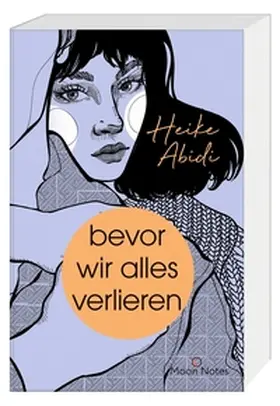 Abidi |  Bevor wir alles verlieren | Buch |  Sack Fachmedien