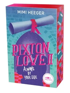 Heeger / Moon Notes |  Pixton Love 2. Always by Your Side | Buch |  Sack Fachmedien
