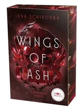 Schikorra |  Wings of Ash 2. Flammender Verrat | Buch |  Sack Fachmedien