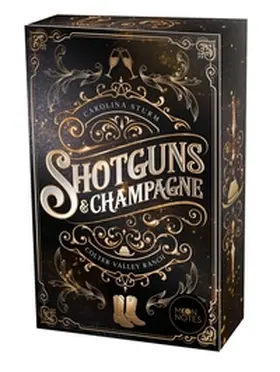 Sturm / Moon Notes |  Colter Valley Ranch 1. Shotguns & Champagne | Buch |  Sack Fachmedien