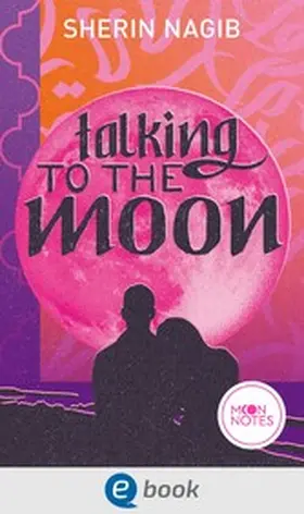 Nagib | Talking to the Moon | E-Book | www2.sack.de