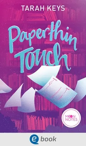 Keys | Literally Love 1. Paperthin Touch | E-Book | sack.de