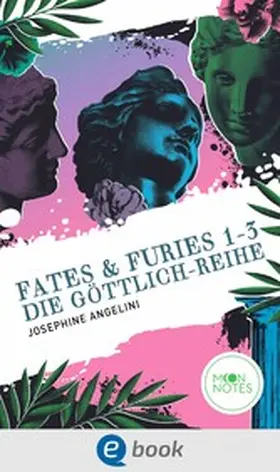 Angelini |  Fates & Furies 1-3. Die Göttlich-Reihe | eBook | Sack Fachmedien
