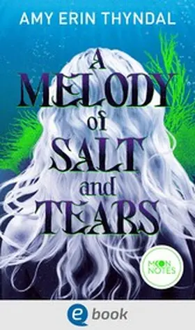 Thyndal / Notes |  Legends of Askja 2. A Melody of Salt and Tears | eBook | Sack Fachmedien