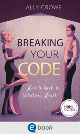 Crowe | Breaking Your Code | E-Book | www2.sack.de